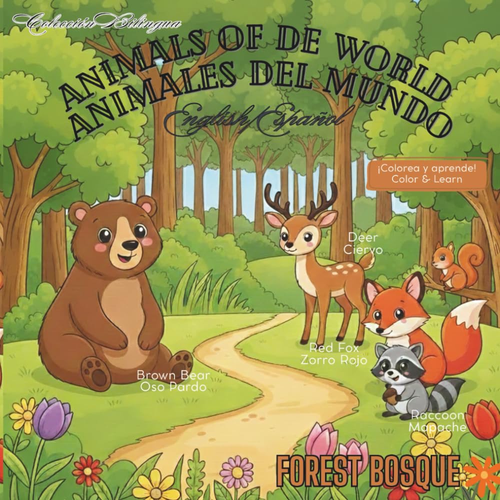 Animals of the world Animales del mundo: Forest