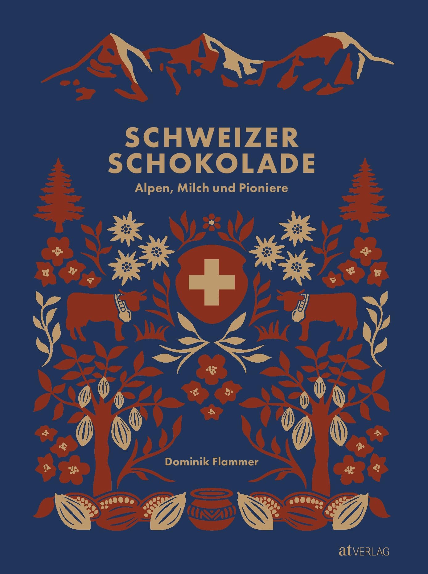 Schweizer Schokolade: Alpen, Milch und Pioniere