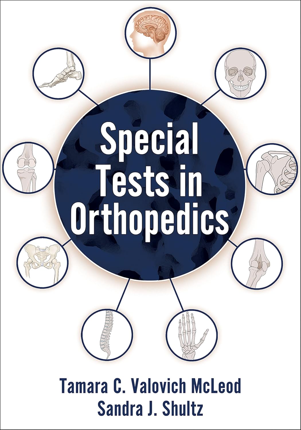 Special Tests in Orthopedics