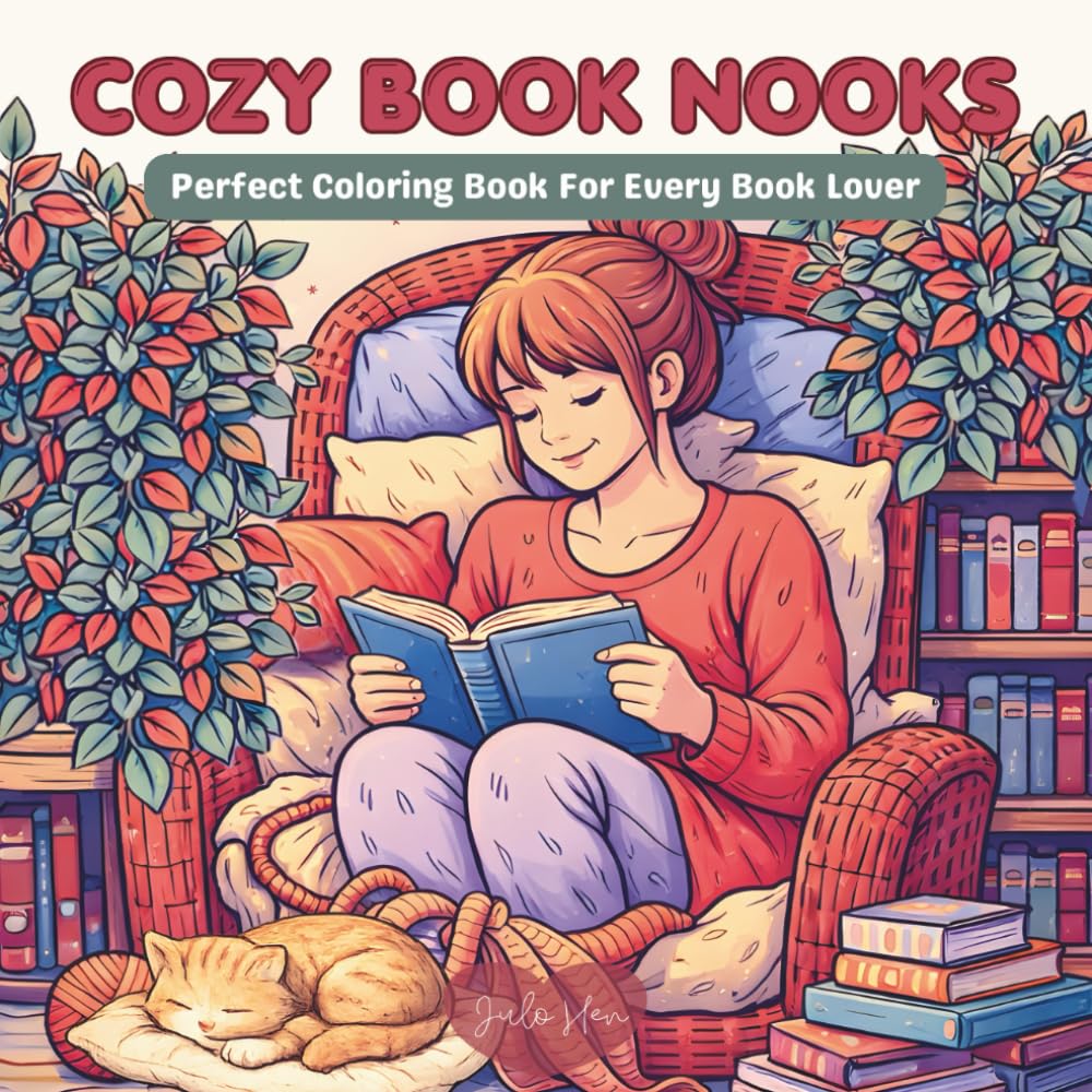 Cozy Book Nooks: Perfect Coloring Book For Every Book Lover