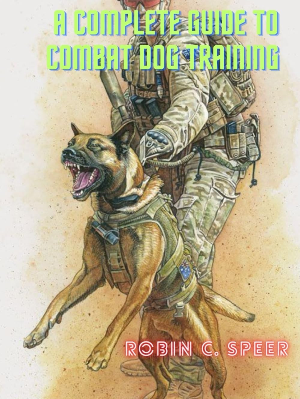 A Complete Guide To Combat Dog Training