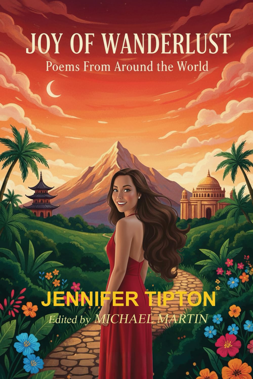 Joy of Wanderlust: Poems From Around The World