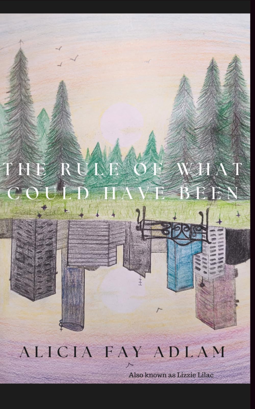 The Rule Of What Could Have Been