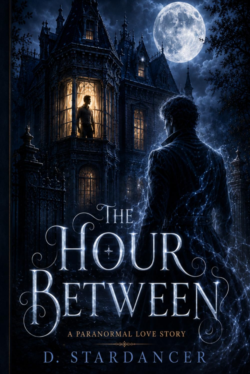 The Hour Between: A Paranormal Love Story