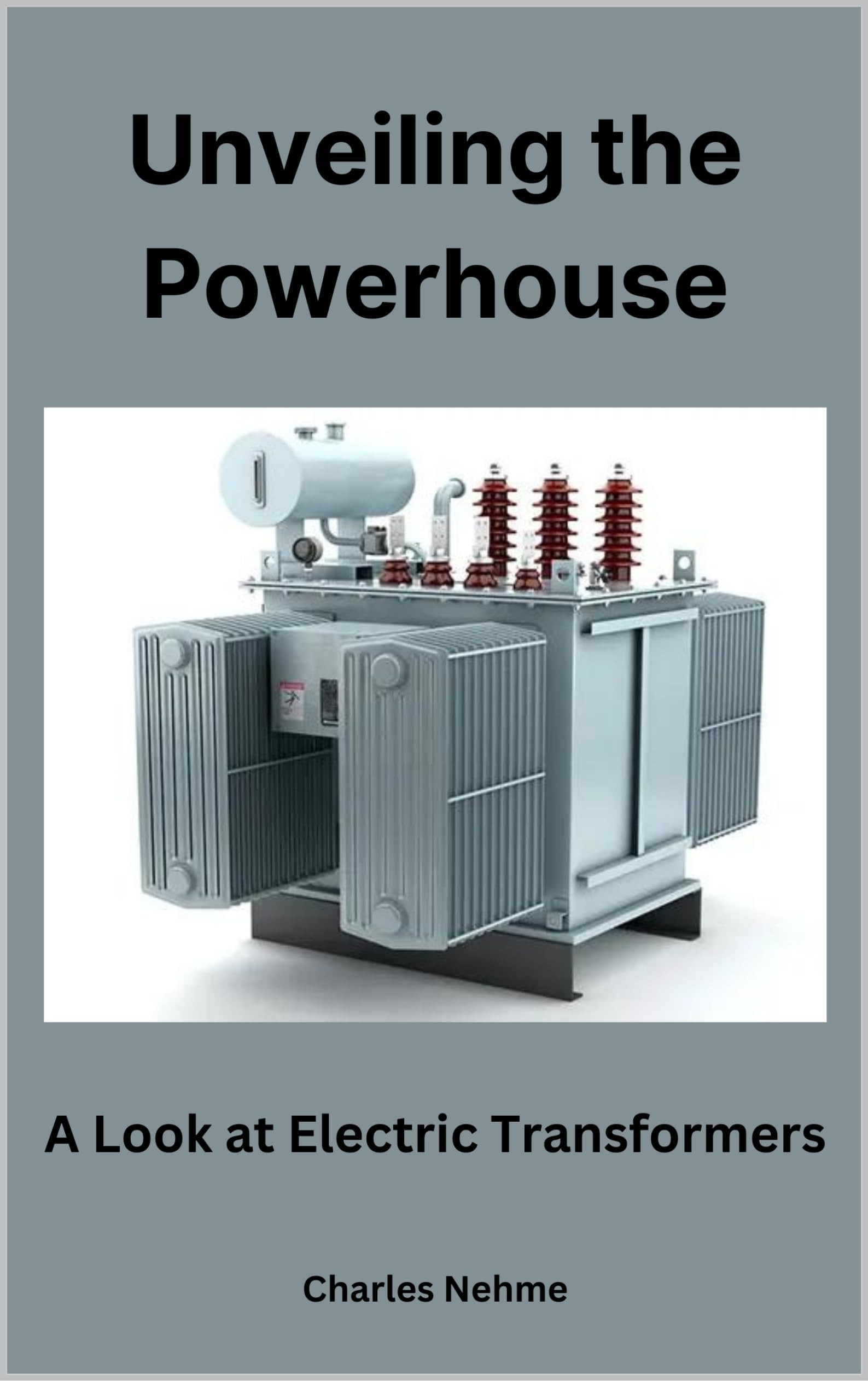Unveiling the Powerhouse: A Look at Electric Transformers