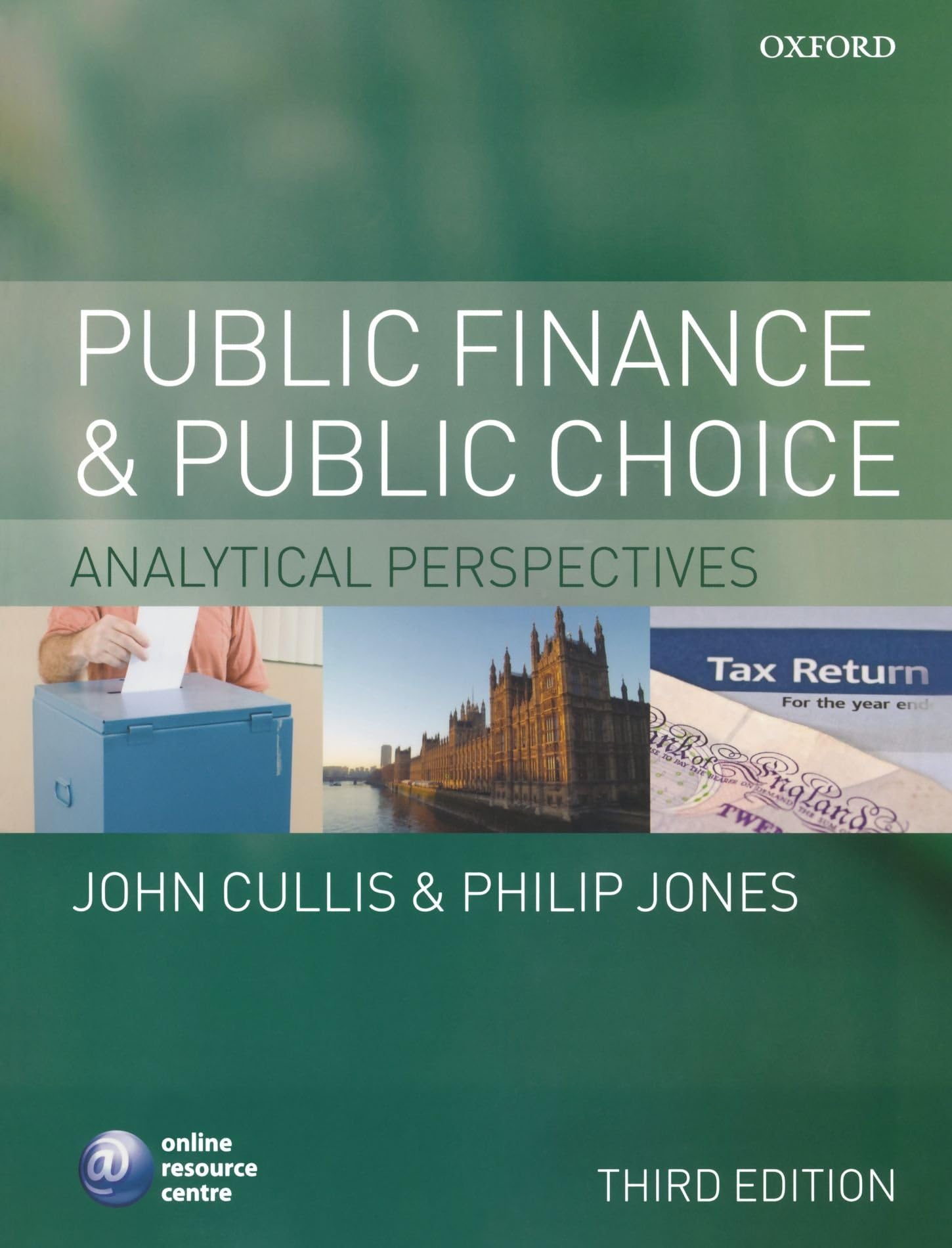 Public Finance And Public Choice: Analytical Perspectives Paperback – Illustrated, 23 Nov. 2009