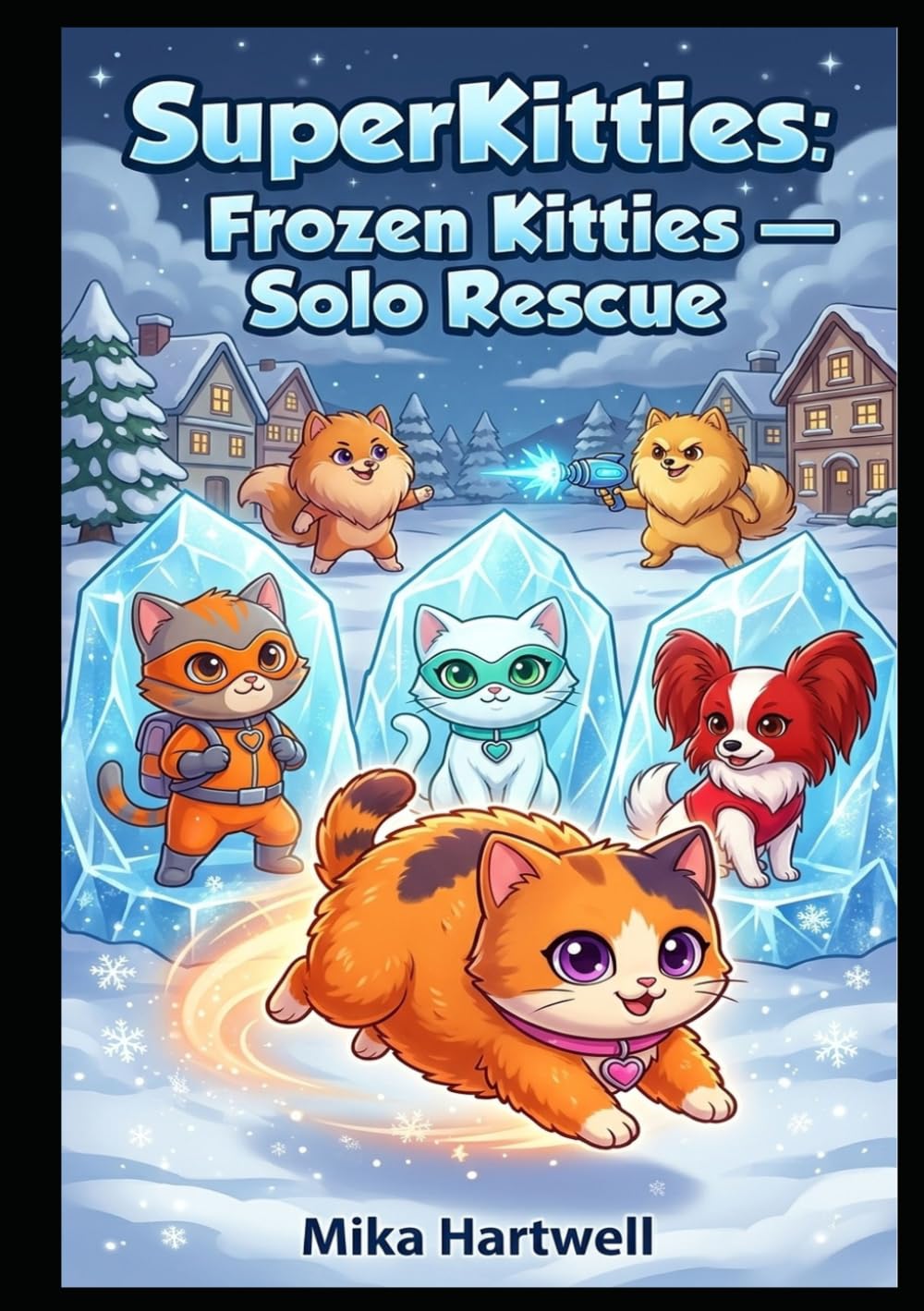SuperKitties: Frozen Kitties — Buddy's Solo Rescue