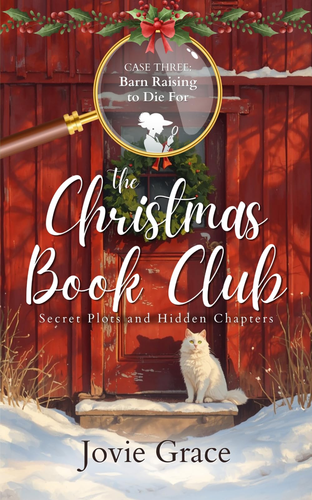 Barn Raising to Die For (The Christmas Book Club)