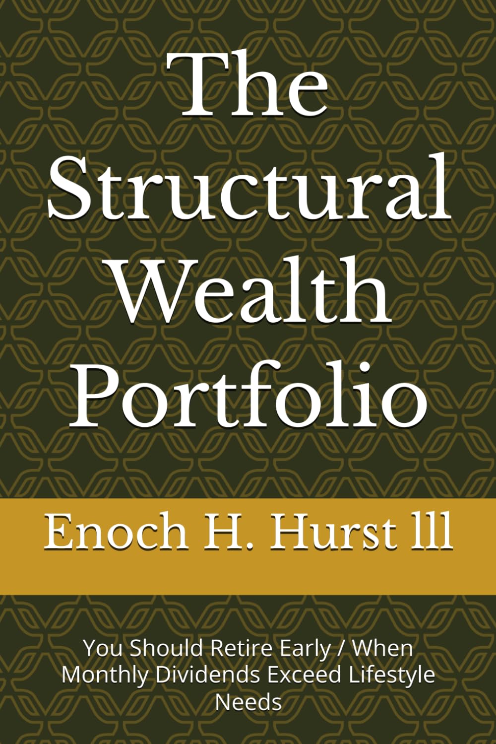 The Structural Wealth Portfolio: You Should Retire Early / When Monthly Dividends Exceed Lifestyle Needs