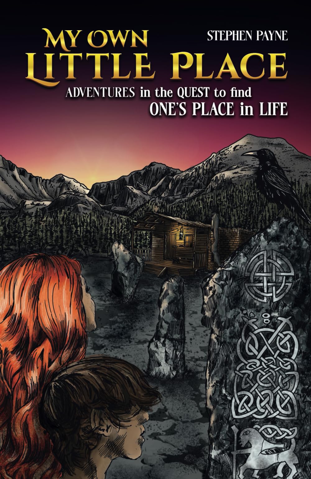 My Own Little Place: Adventures in the Quest to Find One's Place in Life