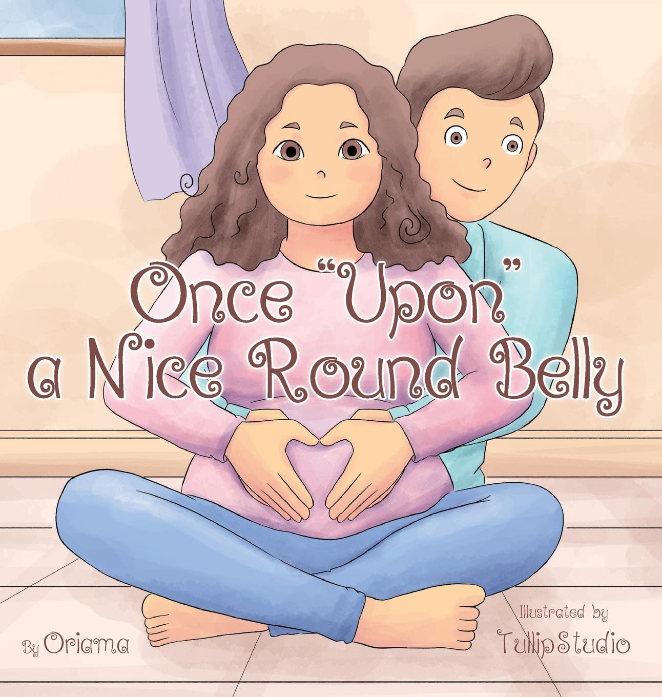 Once "Upon" a Nice Round Belly