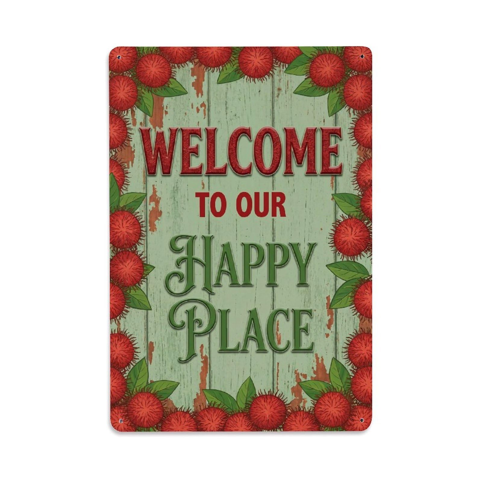 Okngb Style Rambutan Fruit Welcome Happy Place Leafy Border Gate Metal Tin Sign Plaque Wall Decor For Cafe, Man Cave, Club Bar, Office, Home Garden Round Metal Poster 8X12inch