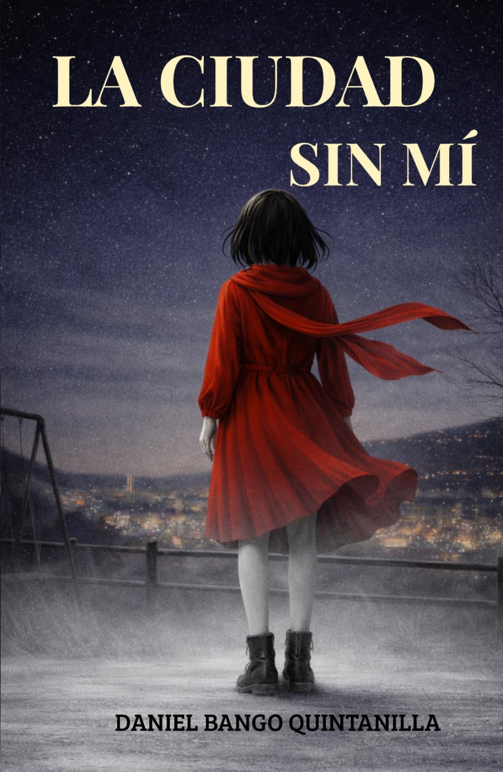 LA CIUDAD SIN MÍ: Una historia sobre maltrato infantil, bullying y la fuerza de la amistad