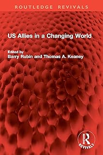 US Allies in a Changing World (Routledge Revivals)