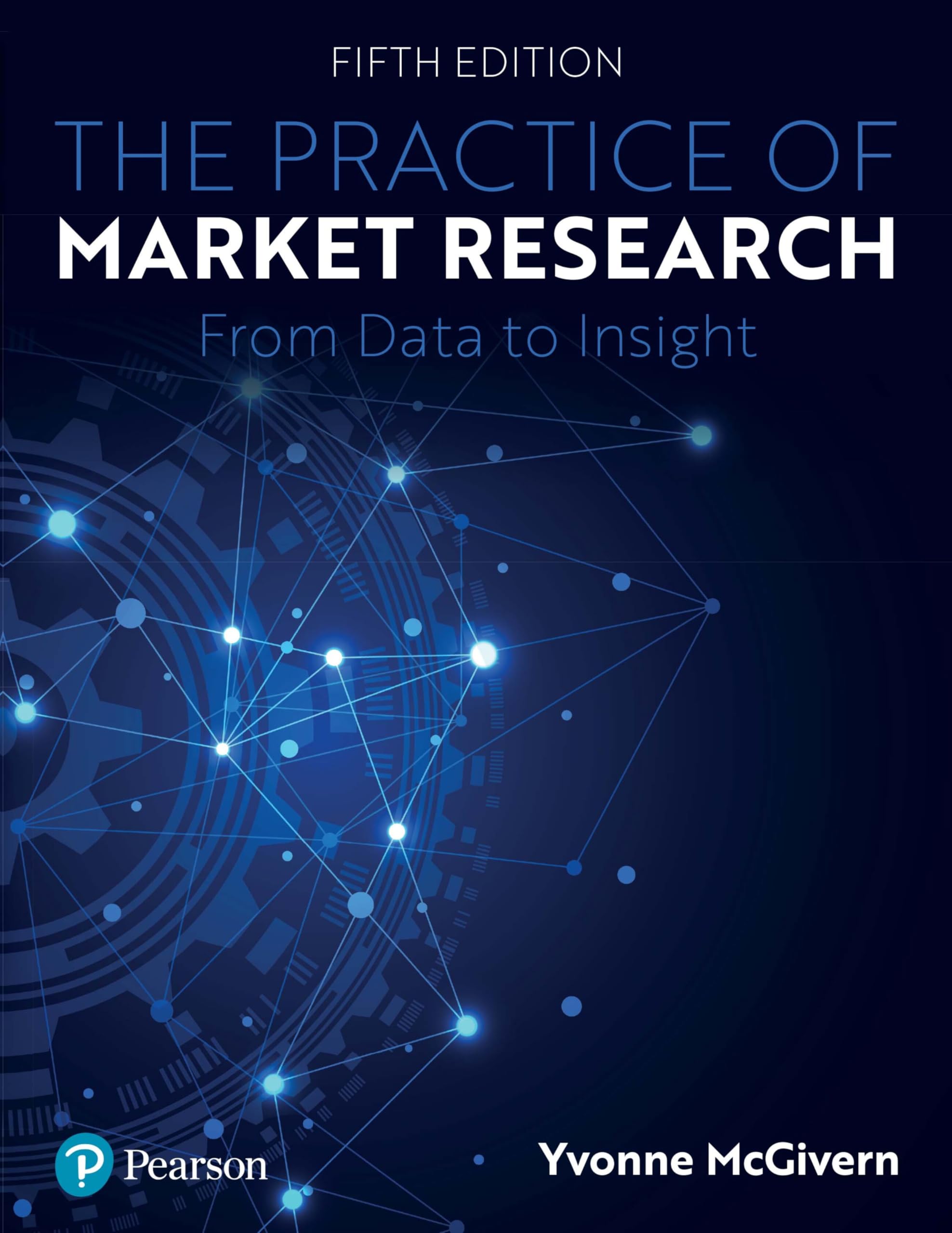 The Practice of Market Research by Yvonne McGivern PAPERBACK 9781292331362