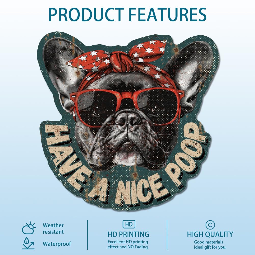 GLOBLELAND French Bulldog Metal Tin Sign "Have A Nice Poop" Vintage Tin Sign Wall Decor for Bathroom Washroom Toilet Restroom Home Gate Bar Restaurant Café Office - Image 2