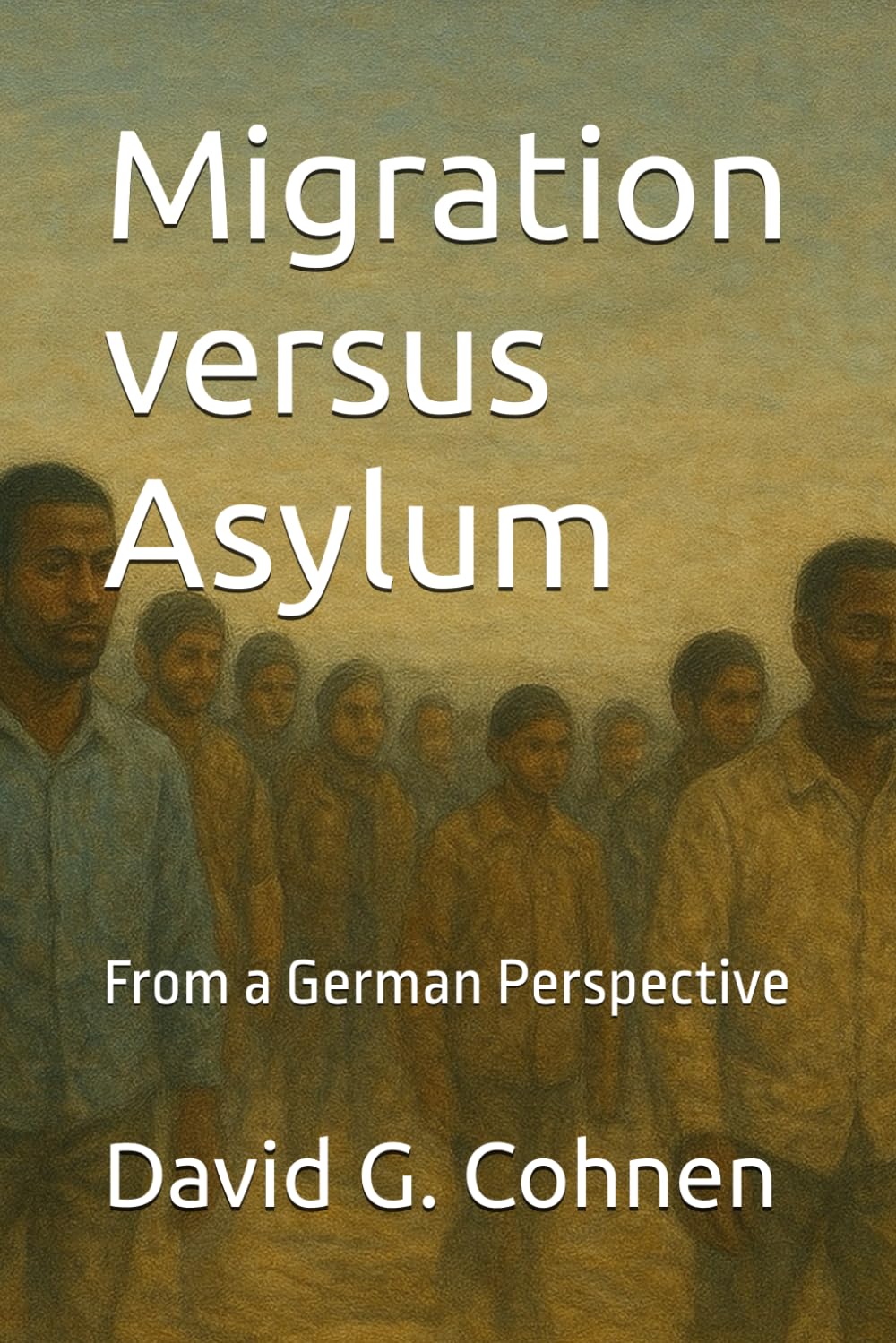 Migration versus Asylum: From a German Perspective