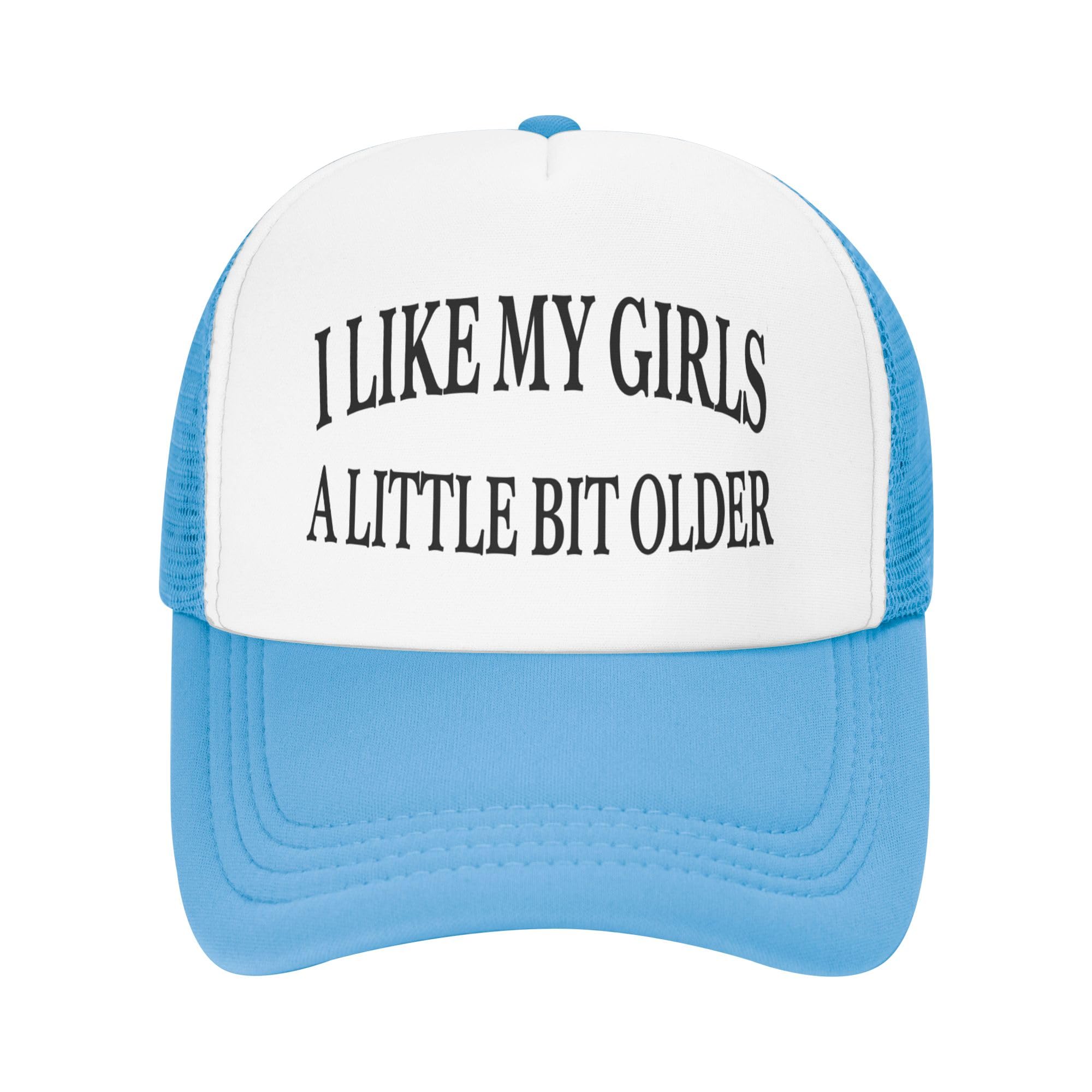 Vetrova I Like My Girls A Little Bit Older Trucker Hat Funny Baseball Cap Mesh Back Adjustable Hats for Kids - Sky Blue
