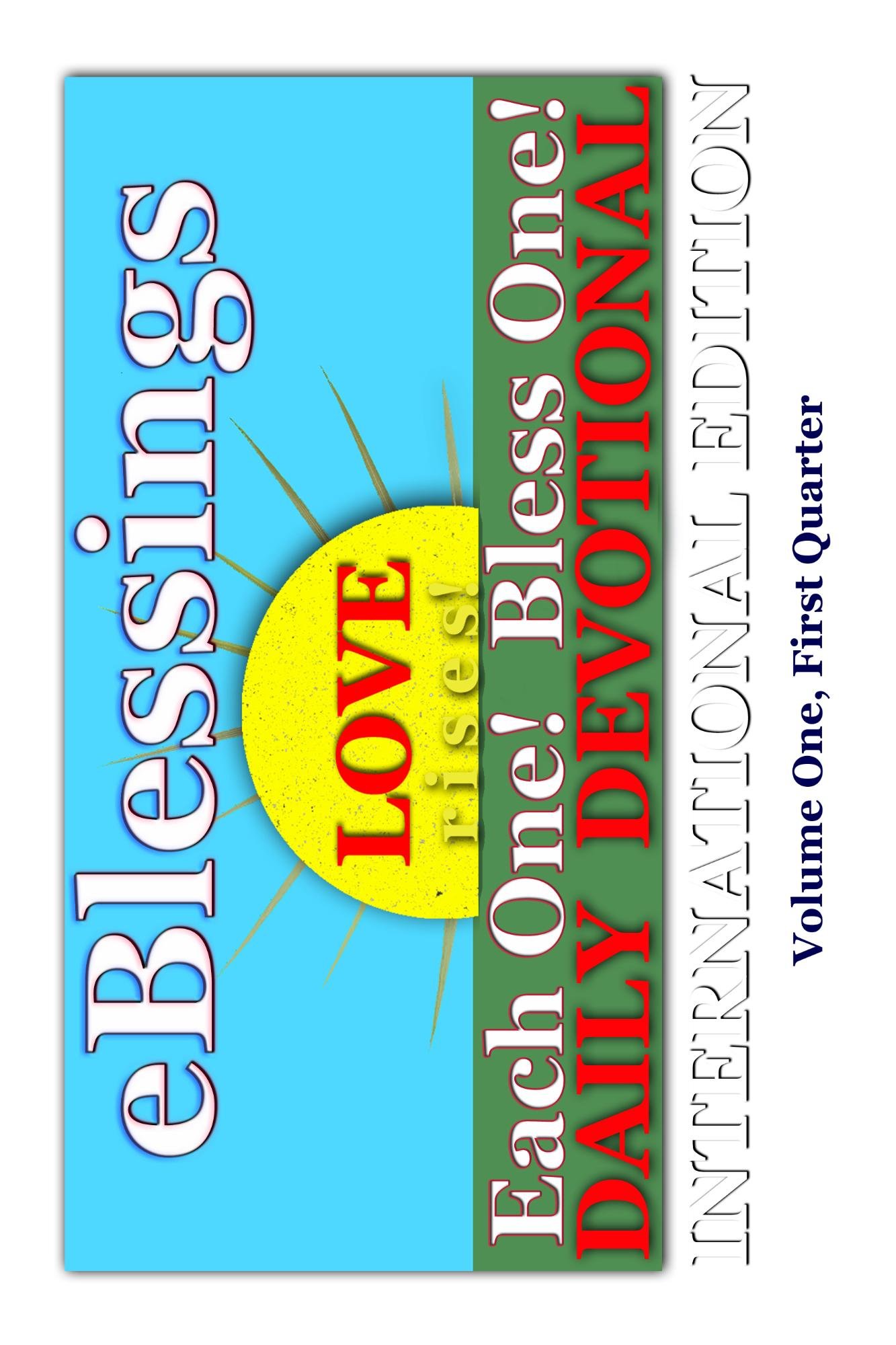 eBlessings' International Daily Devotional - First Quarter