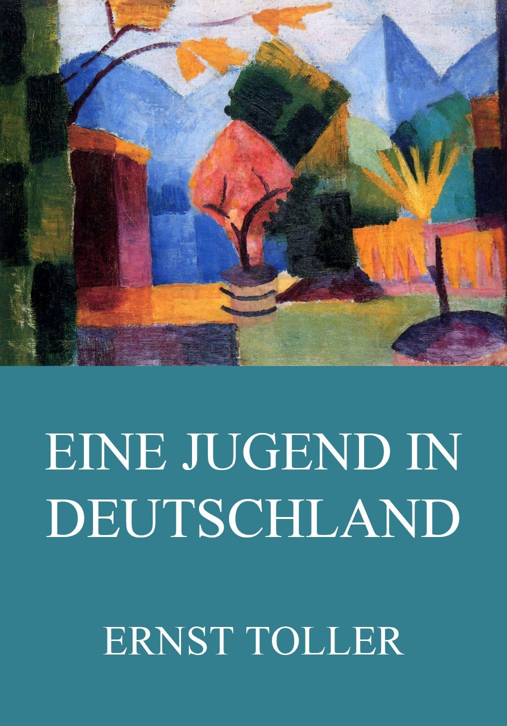 Ernst Toller Eine Jugend In Deutschland Eine Jugend in Deutschland (German Edition) eBook : Toller, Ernst