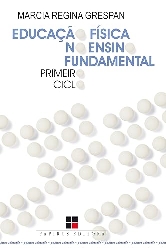 Educação física no ensino fundamental: Primeiro ciclo