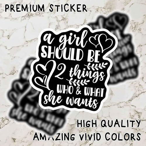 Miniatura 3 de (3 unidades) Calcomanías motivacionales Calcomanías inspiradoras A Girl Should Be 2 Things Who and What She Wants - Adhesivo resistente a la