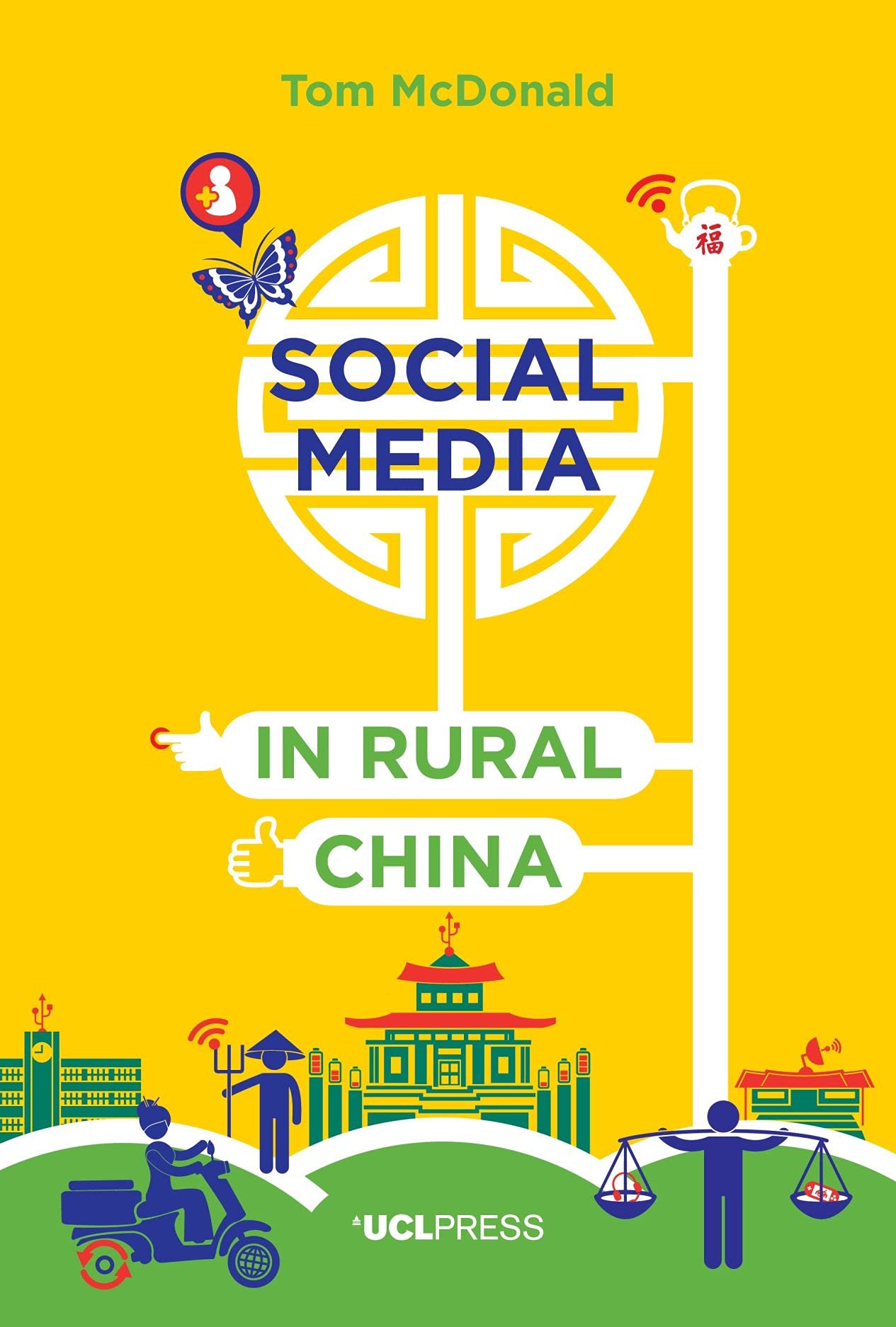 Buy Social Media in Rural China: Social Networks and Moral Frameworks (Why We Post) — BookShops.in