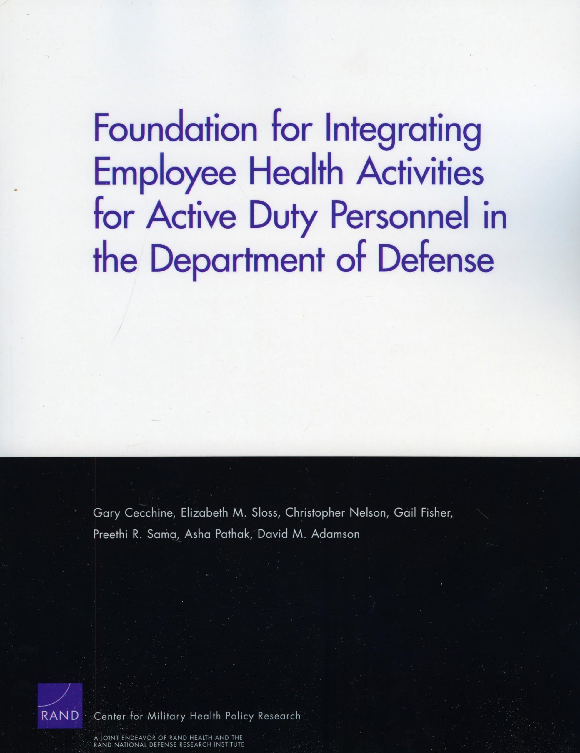 Buy Foundation for Integrating Employee Health Activities for Active Duty Personnel in the Department of Defense — BookShops.in