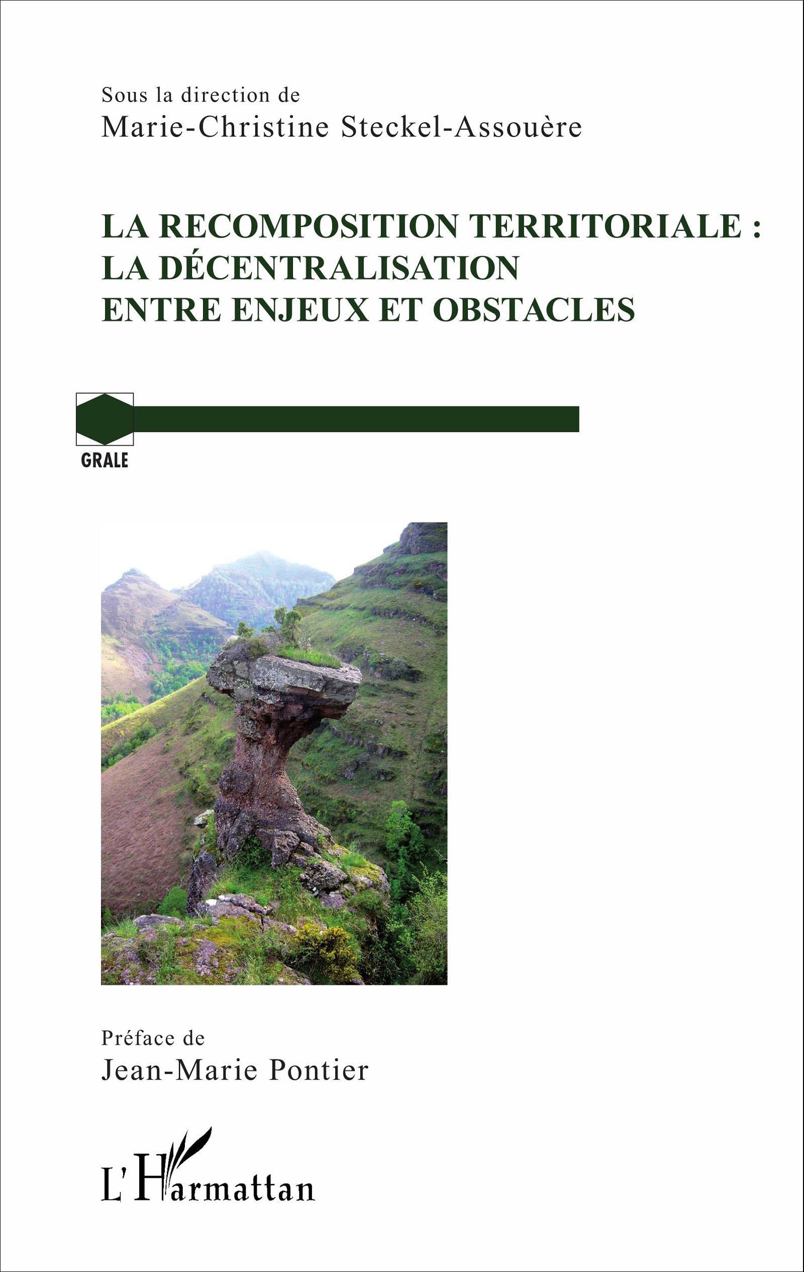 La recomposition territoriale : document indispensable pour préparer les réformes locales