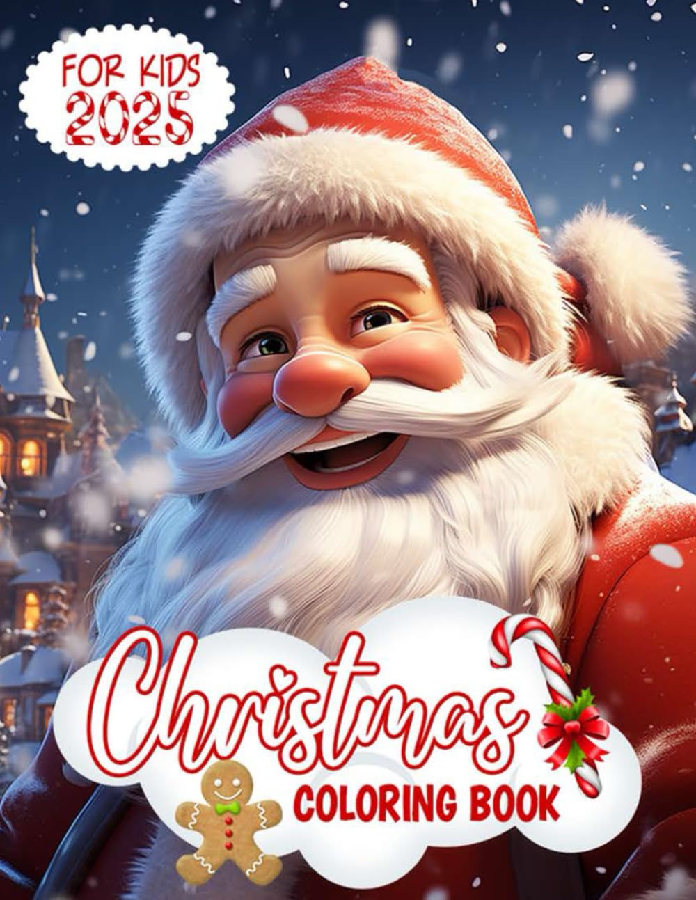 Christmas Coloring Book for Kids 2025: 50 Fantastic Christmas Coloring Pages | Perfect Gifts | Stress Relief and Relaxation