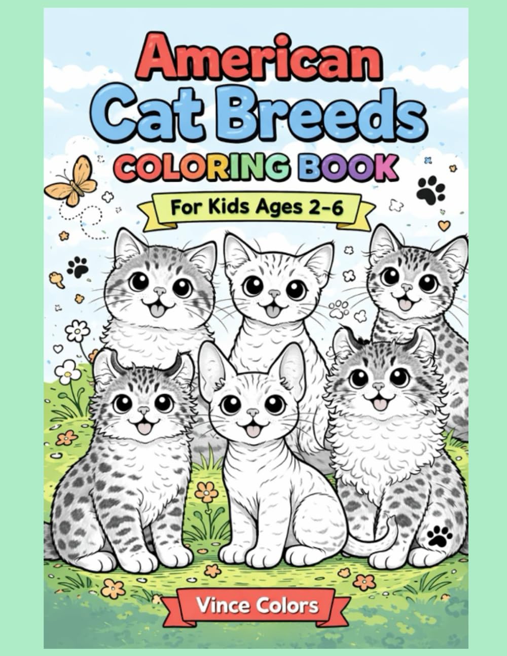 American Cat Breeds: Coloring Book for Kids Ages 2-6