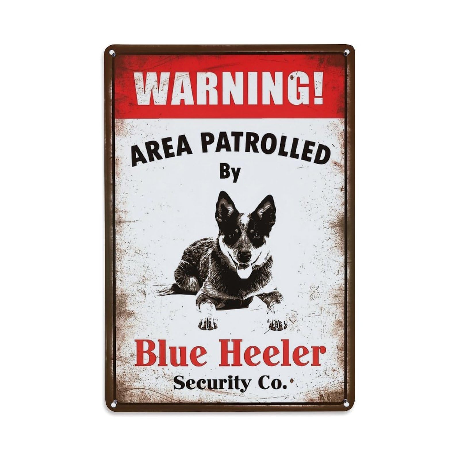 Jdfenggu Vintage Warning Area Patrolled By Blue Heeler Retro Metal Tin Sign, Decor Art Poster For Bar, Home, Man Cave, Kitchen, Laundry Room Gift 8X12inch