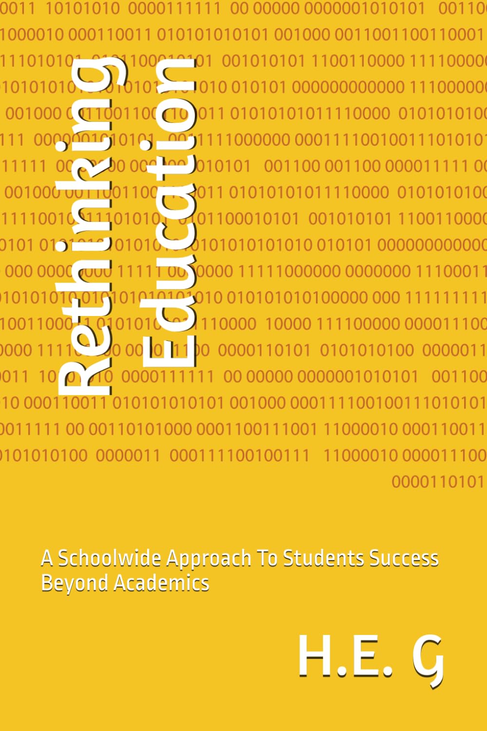 Rethinking Education: A Schoolwide Approach To Students Success Beyond Academics