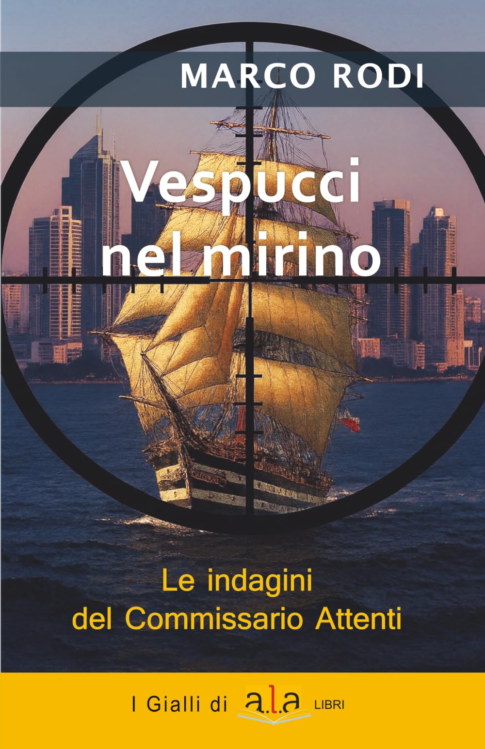 Vespucci nel mirino: L’ottava indagine del Commissario Attenti