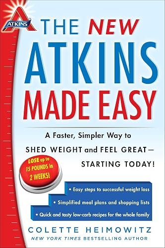 The New Atkins Made Easy: A Faster, Simpler Way to