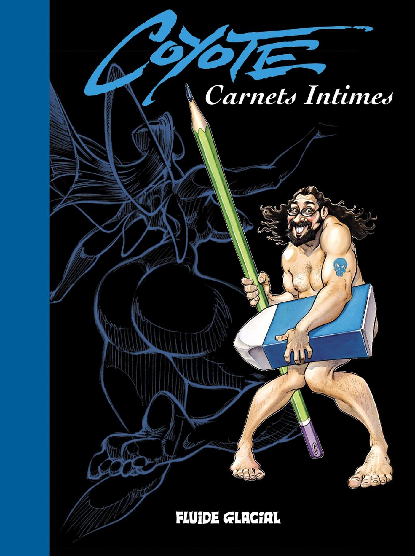 Carnets intimes : Coyote