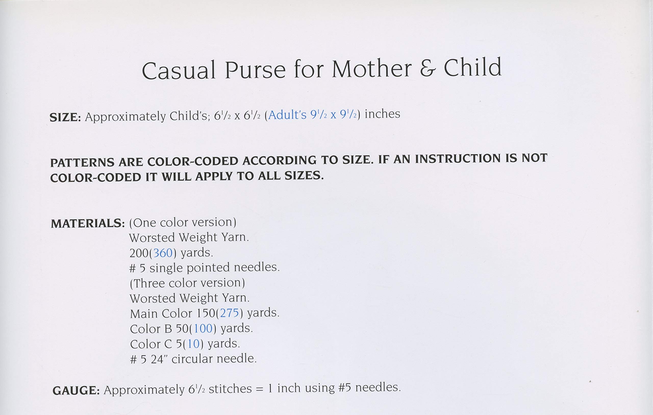 Design by Louise Knitting Pattern #40 Casual Purse for Mother & Child