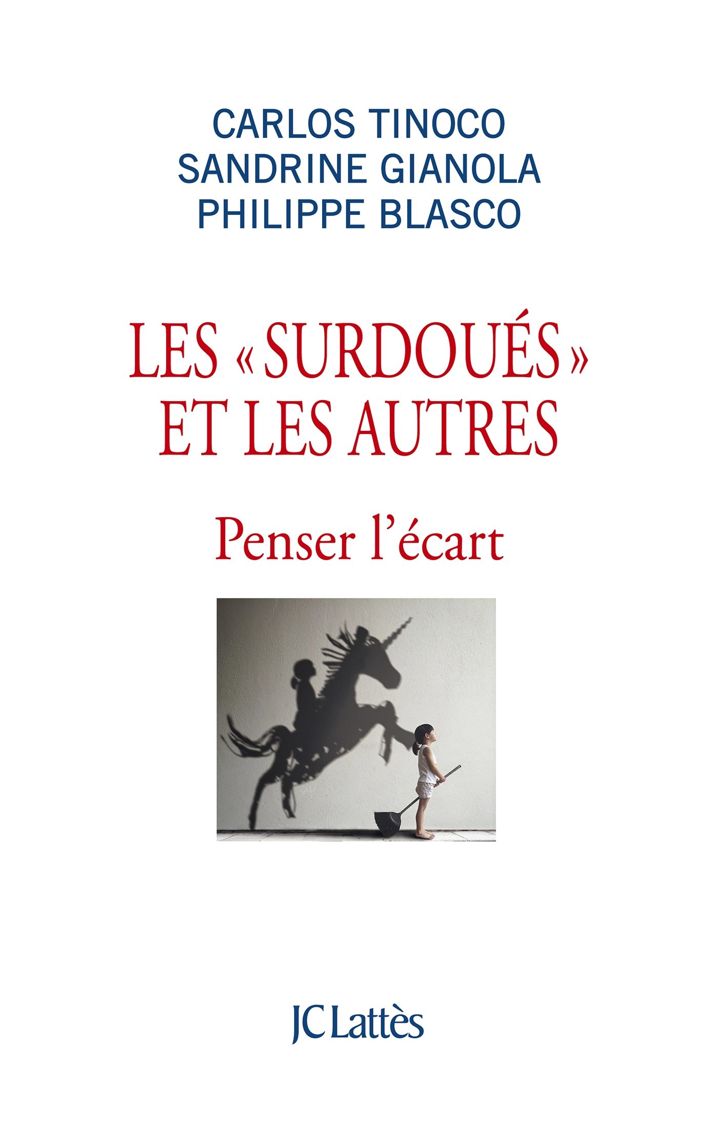 Les surdoués et les autres (Essais et documents) (French Edition)