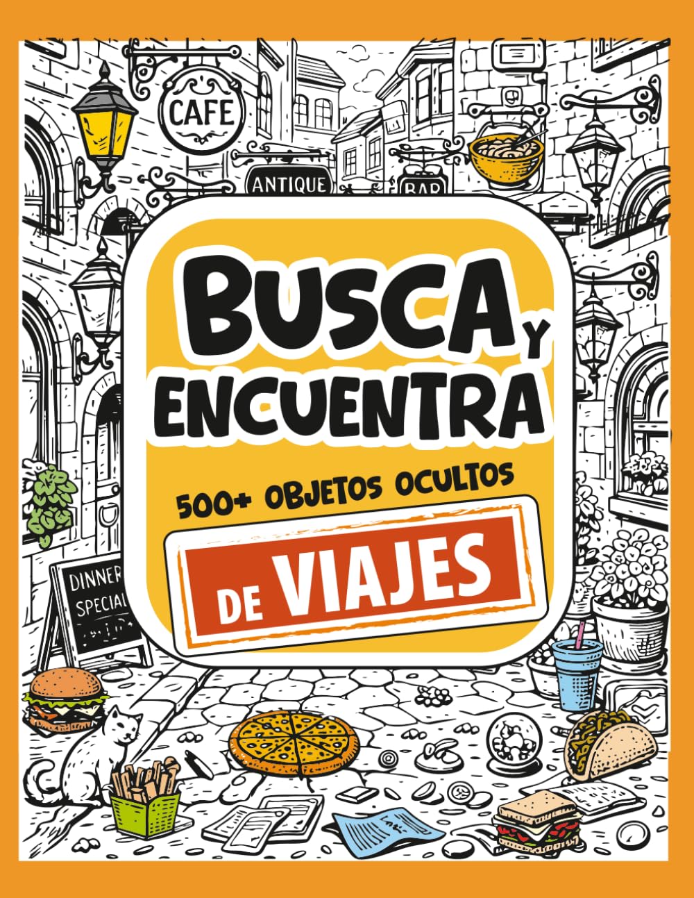 Busca y Encuentra Objetos Ocultos de Viajes: Para Niños y Adultos | Busca Más de 500 Objetos Escondidos