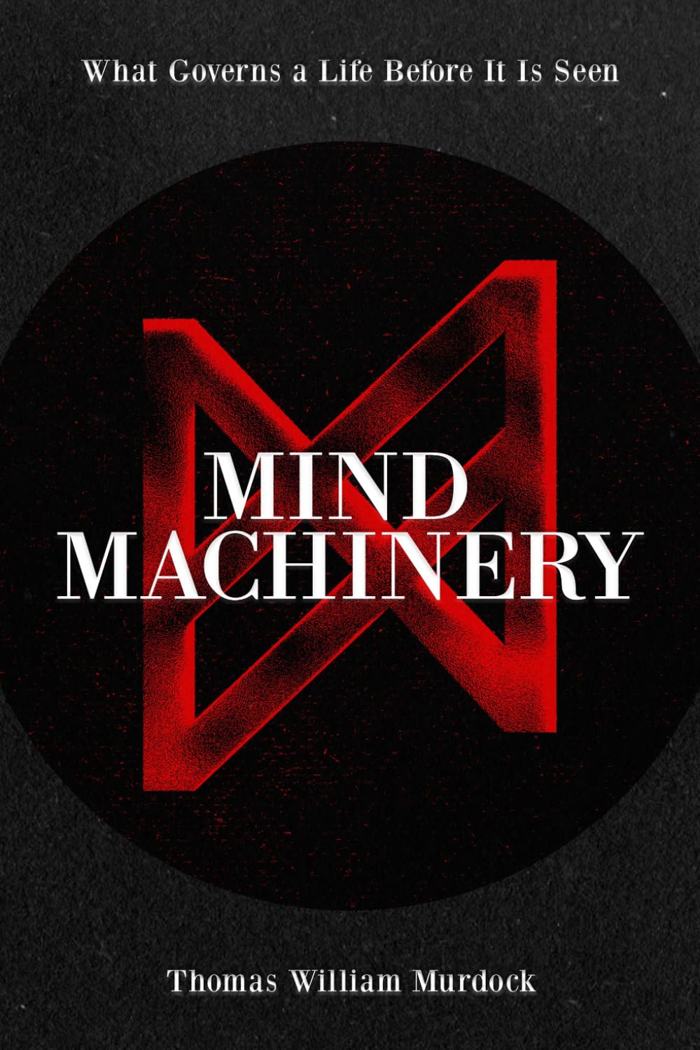 Mind Machinery: What Governs a Life Before It Is Seen