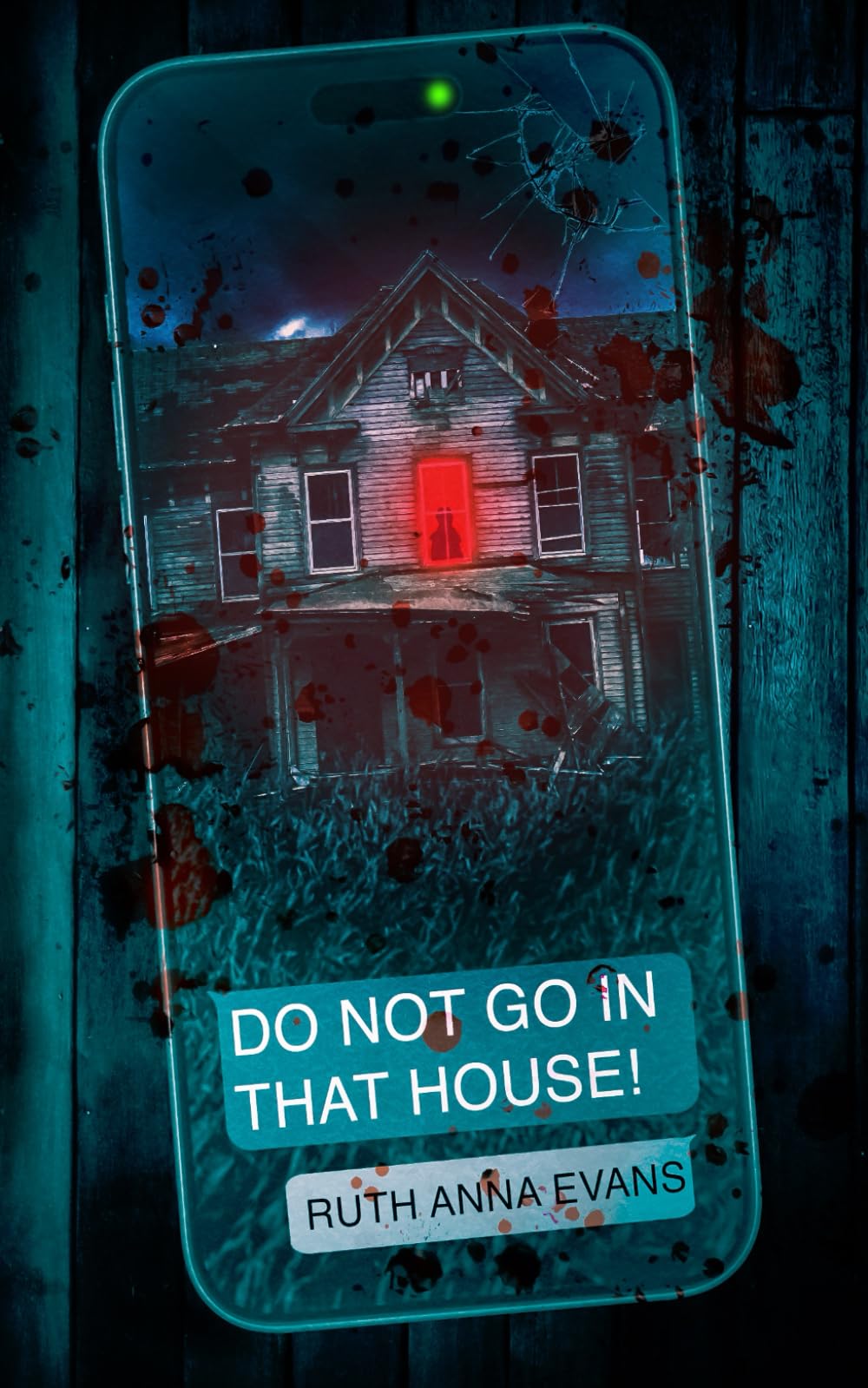 Do Not Go in That House