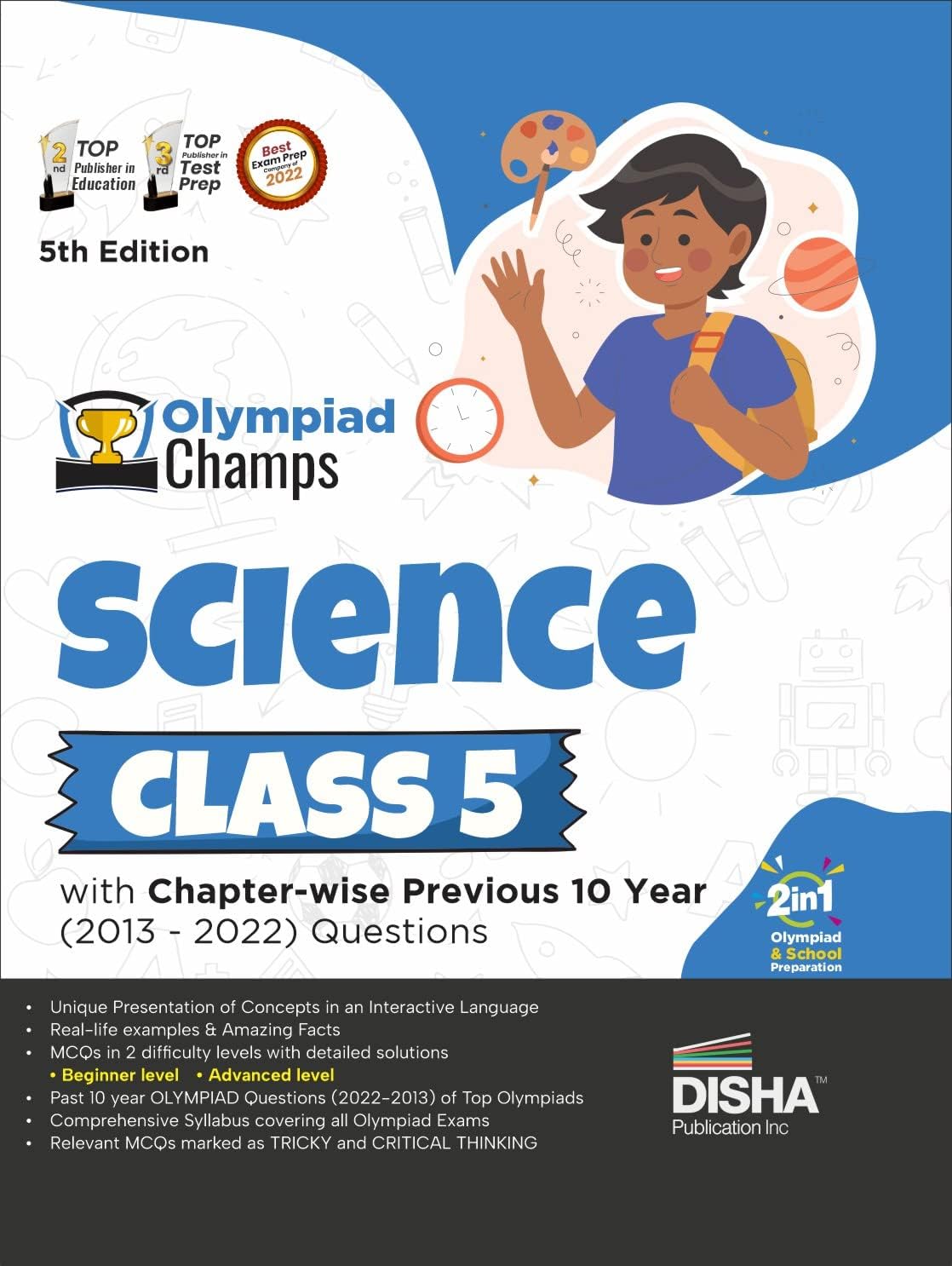Olympiad Champs Science Class 5 with Chapter-wise Previous 10 Year (2013 - 2022) Questions 5th Edition | Complete Prep Guide with Theory, PYQs, Past & Practice Exercise | Disha Experts