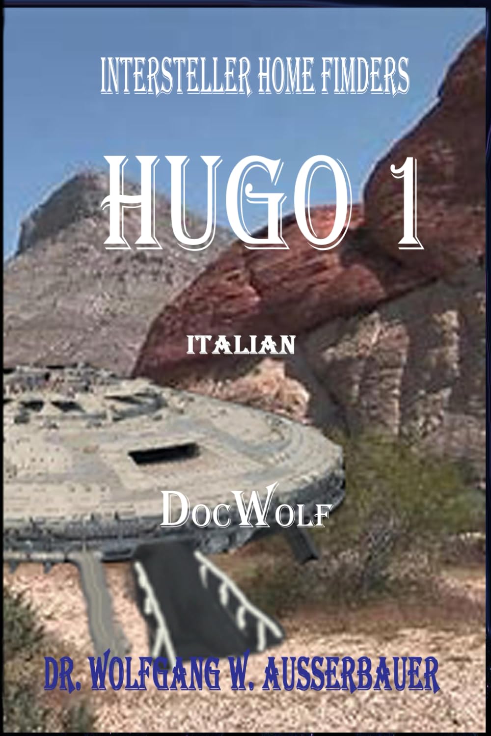 Hugo 1 in Italian: Interstellar Home Finders