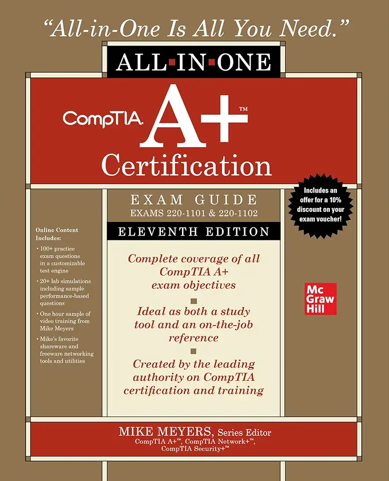 CompTIA A+ Certification All-in-One Exam Guide, Eleventh Edition (Exams 220-1101 &amp; 220-1102)