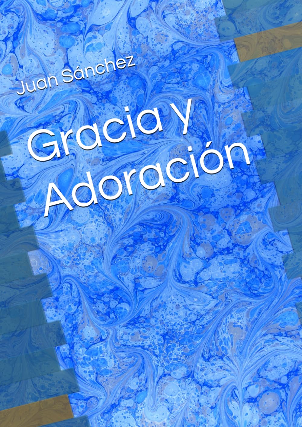 Gracia y Adoración