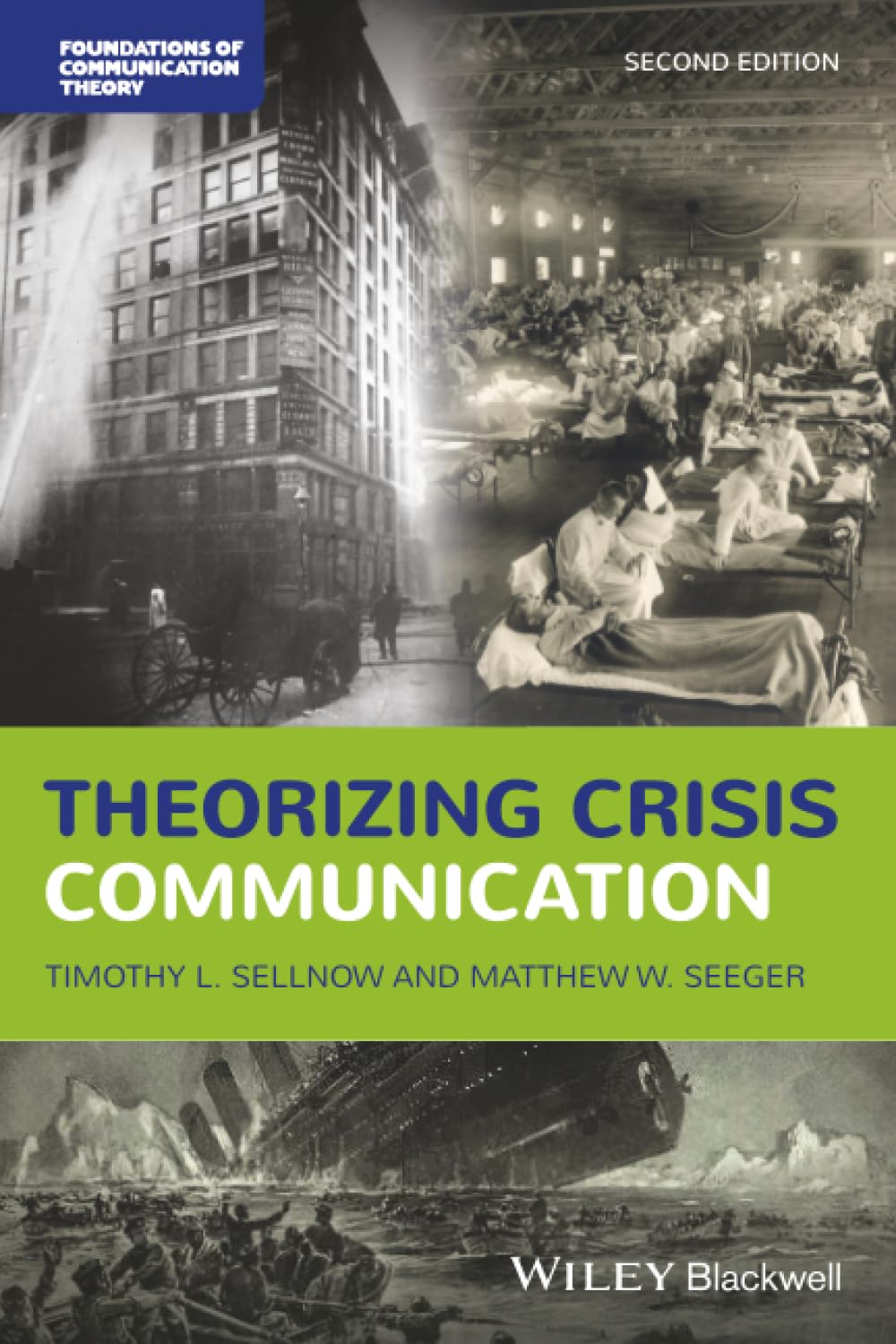 Theorizing Crisis Communication, 2nd Edition