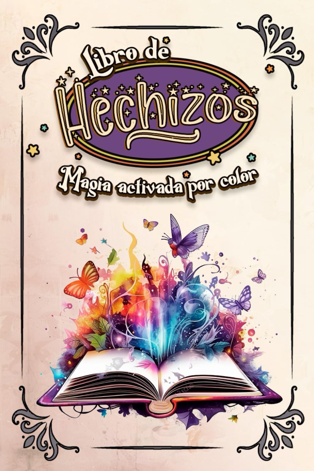 Independently Published Libro De Hechizos. Magia Activada Por Color.: Cuaderno De Colorear Para Adultos. Tamaño Bolsillo. Terapéutico Y Relajante.