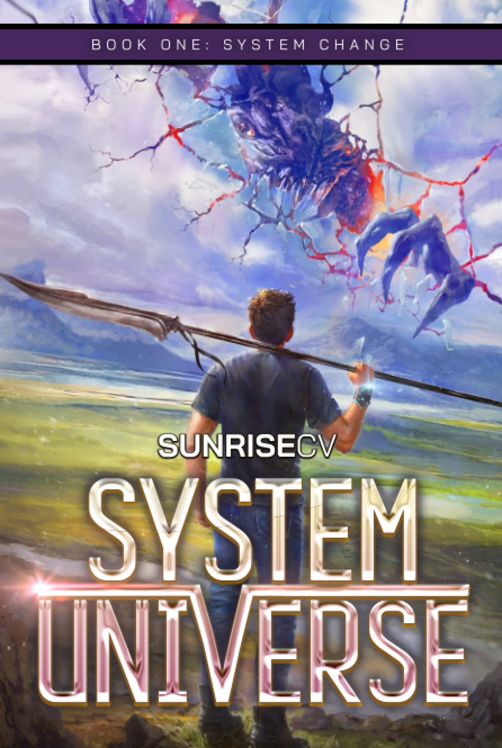 System Change: A LitRPG Adventure (System Universe)