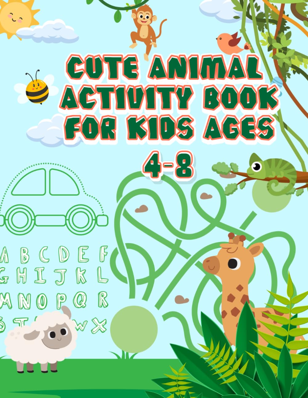 Cute Animal Activity Book for Kids Ages 4–8: Fun Workbook with Coloring, Mazes, Tracing & Learn to Draw for Boys & Girls