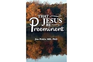 That Jesus Be Preeminent